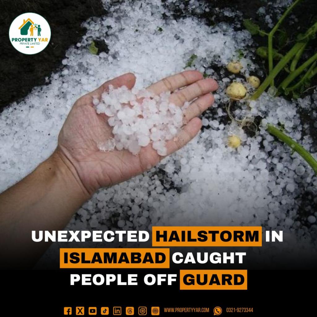 Unexpected Hailstorm in Islamabad Caught People off guard