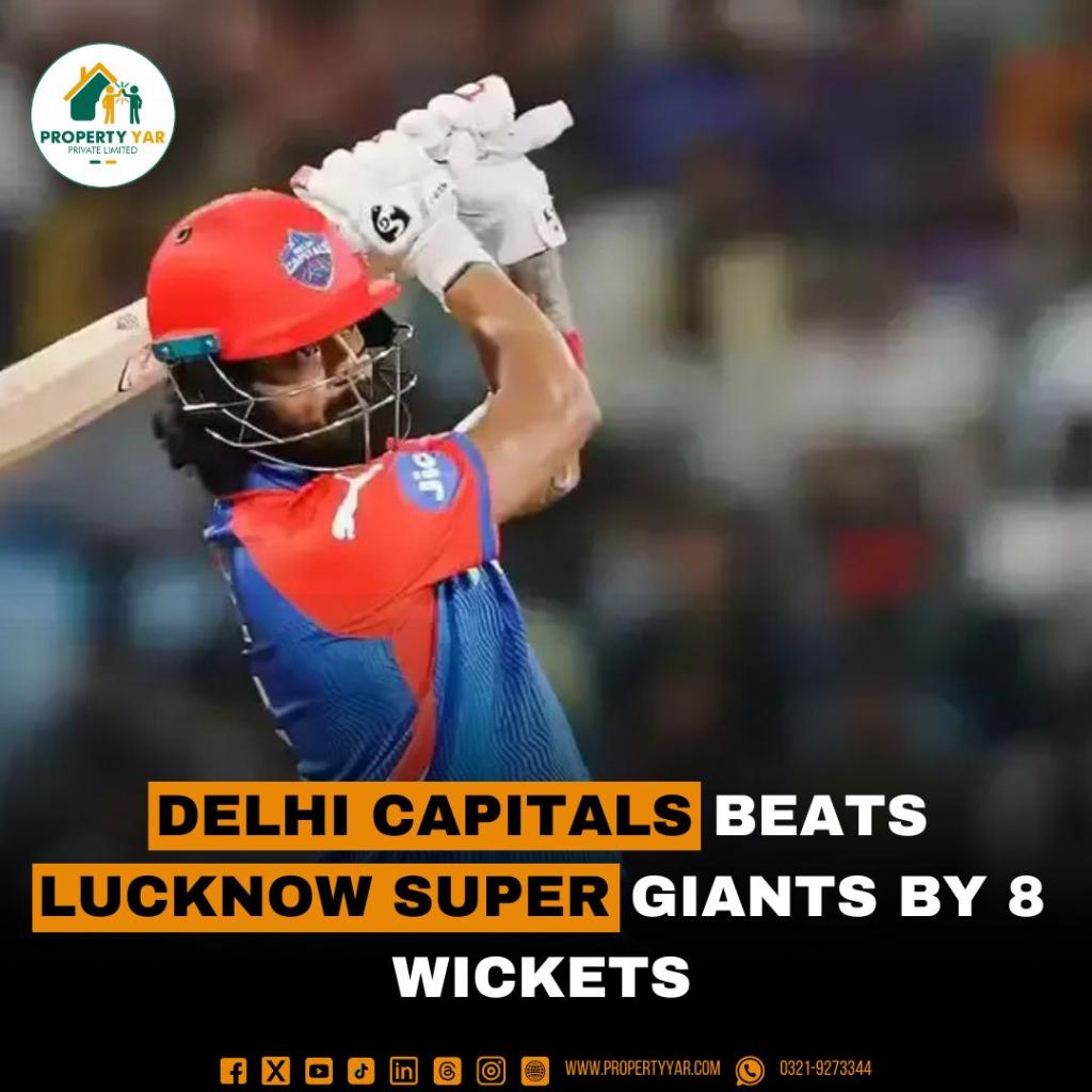 Delhi Capitals Beats Lucknow Super Giants by 8 Wickets