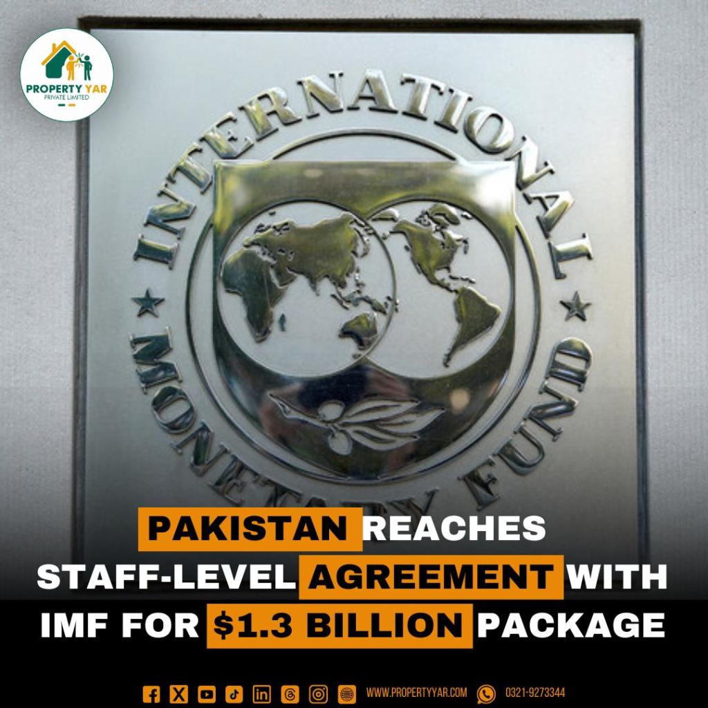 Pakistan Reaches Staff-Level Agreement with IMF for $1.3 Billion Package