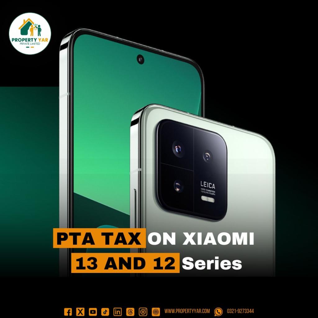 PTA Tax On Xiaomi 13 Series