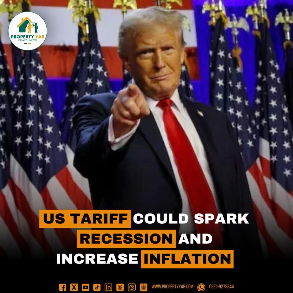 US Tariff could spark recession and increase Inflation