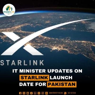 IT Minister Updates on Starlink launch Date for Pakistan
