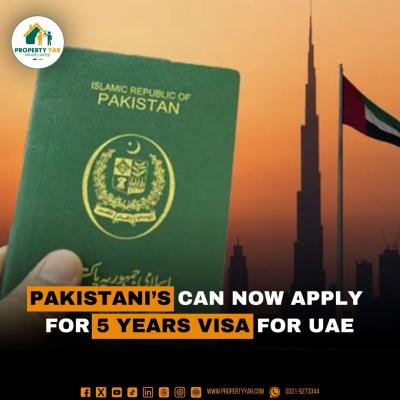 Pakistanis Can Now Apply For 5 Years Visa for UAE