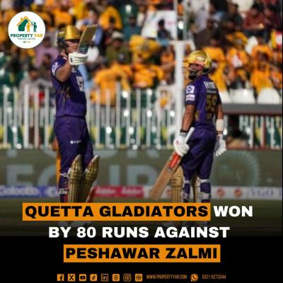 Quetta Gladiators won by 80 runs against Peshawar Zalmi