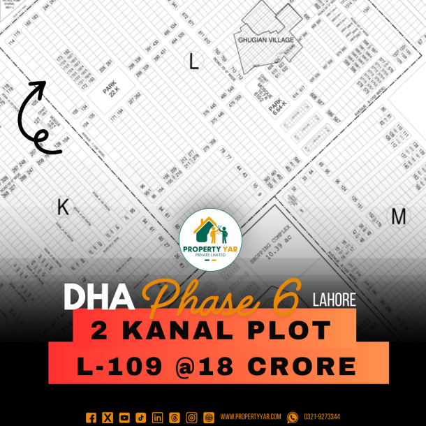 Top Location 2 Kanal Plot (L- 109) Demand 18 Crore Very Close To Park And Mosque On 150 Feet Mean Road Available For Sale In DHA Lahore Phase 6 Block L-1