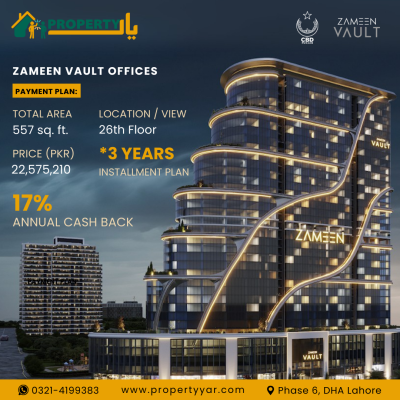 Prime DHA Phase 6 Zameen Vault Office for Sale 3-Year Flexible Payment Plan with 17% Guaranteed Annual Cash Back